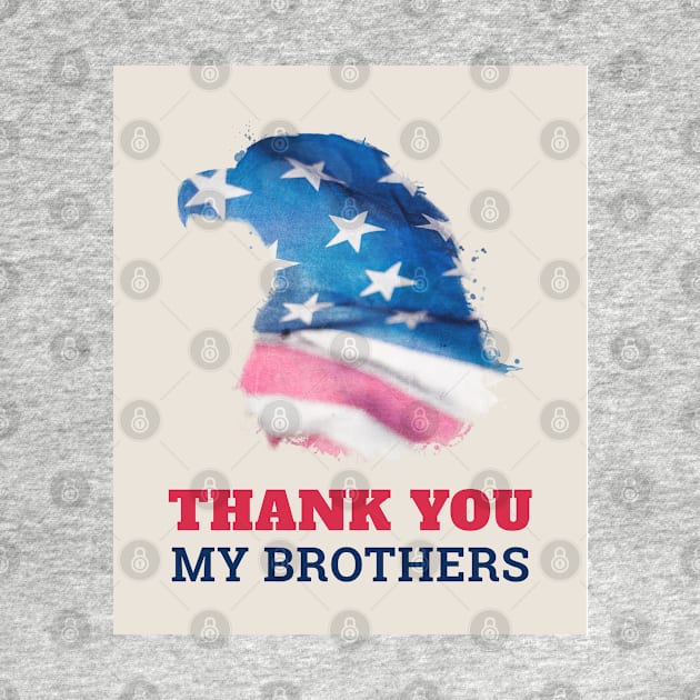 Thank You Brothers by CasualTeesOfFashion